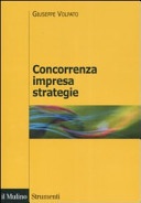 Concorrenza, impresa, strategie. Metodologia dell'analisi dei settori industriali e della formulazione delle strategie