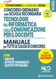 Concorso Scuola 2020. Manuale di Informatica per il docente per tutte le classi di concorso