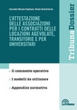L'assistenza delle associazioni nella stipulazione dei contratti di locazione