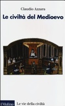 Le civiltÃ  del Medioevo 