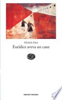 Euridice aveva un cane