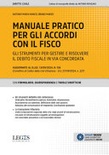 Manuale pratico per gli accordi con il fisco