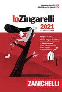 Lo Zingarelli 2021. Vocabolario della lingua italiana. Versione base. Con Contenuto digitale (fornito elettronicamente) 