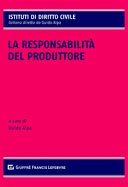 La responsabilità del produttore 
