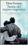 Storia del nuovo cognome. L'amica geniale vol.2