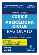 Codice ragionato di procedura civile 2025 aggiornato al Decreto Correttivo Cartabia