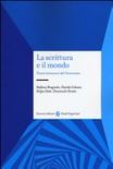 La scrittura e il mondo. Teorie letterarie del Novecento