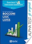 Esercitest 1. Con CD-ROM / Eserciziario commentato per i test di ammissione a Bocconi, Liuc, Luiss