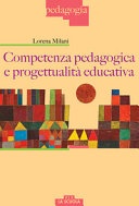 Competenza pedagogica e progettualitÃ  educativa (