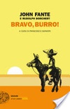 Bravo, Burro