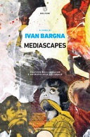 Mediascapes. Pratiche dell'immagine e antropologia culturale