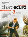 CHIAROSCURO N.E. 3 - DA NOVECENTO A GIOR