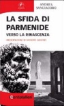 La sfida di parmenide