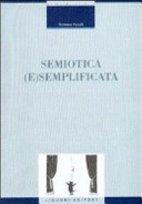 Semiotica (e)semplificata