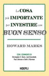 La cosa piÃ¹ importante per investire con buon senso 
