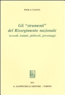 GLI <<STRUMENTI>> DEL RISORGIMENTO NAZIONA