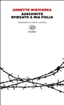 Auschwitz spiegato a mia figlia