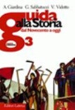 Guida alla storia del novecento a oggi 3