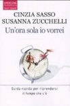 Un'ora sola io vorrei