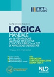 Manuale di logica per la preparazione alle prove preselettive dei concorsi pubblici e ai test di ammissione universitari 