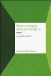 Storia europea del teatro italiano