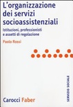 ORGANIZZAZIONE DEI SERVIZI SOCIO-ASSIS