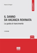 il danno da vacanza rovinata
