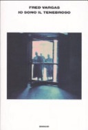 Io sono il tenebroso