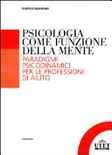 PSICOLOGIA COME FUNZIONE DELLA MENTE