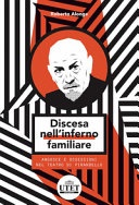 discesa nell'inferno familiare