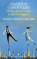 della gentilezza e del coraggio