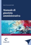 Manuale di giustizia amministrativa 