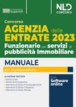 Concorso Agenzia delle Entrate 2023. Funzionario per servizi di pubblicitÃ  Immobiliare. Manuale + Quiz per la preparazione