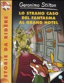 Lo strano caso del fantasma al grand hotel
