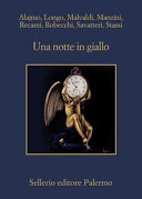 una notte in giallo