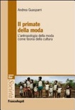 IL PRIMATE DELLA MODA