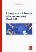 L' impresa di fronte alla recessione covid-19 