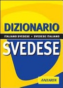 Dizionario svedese. Italiano-svedese. Svedese-italiano