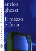 Il mezzo Ã¨ l'aria