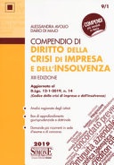 Compendio di diritto della crisi di impresa e dell'insolvenza. Aggiornato al D.Lgs. 14-1-2019, n. 14 (Codice della crisi di impresa e dell'insolvenza)