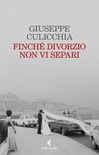 FinchÃ© divorzio non vi separi 