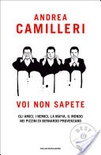 Voi non sapete