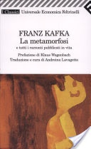 La metamorfosi e tutti i racconti pubblicati in vita