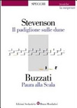 Il padiglione sulle dune. Â­Paura alla Scala. Per le Scuole superiori