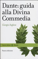 Dante: guida alla Divina Commedia. Nuova ediz.