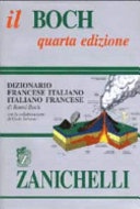  Il Boch. Dizionario francese-italiano, italiano-francese. Versione base