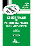 Codice penale e di procedura penale e leggi complementari (