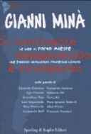 Il continente desaparecido Ã¨ ricomparso. Le idee di Porto Alegre che stanno cambiando l'America Latina