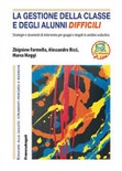 LA GESTIONE DELLA CLASSE E DEGLI ALUNNI DIFFICILI