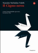 Il cigno nero. Come l'improbabile governa la nostra vita